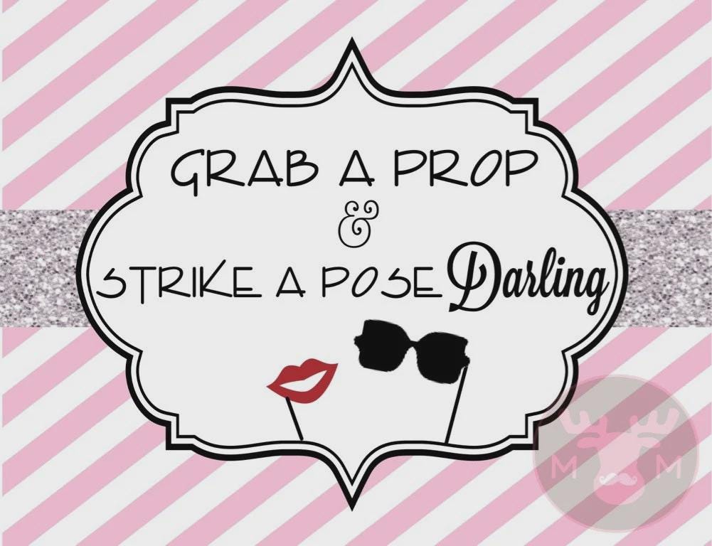 INSTANT DOWNLOAD - Photo Booth Sign - Pink with Silver Glitter - Grab A Prop & Strike A Pose Darling